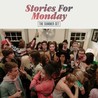 Stories for Monday