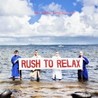 Rush To Relax Image