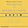 The Decline Of British Sea Power