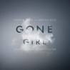 Gone Girl [Original Motion Picture Soundtrack] Image