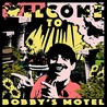 Welcome to Bobby's Motel Image