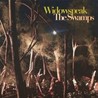 The Swamps [EP] Image