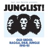 JUNGLIST! Old Skool Ragga, D&B, Jungle 1993-95
