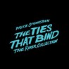 The Ties That Bind: The River Collection [Box Set] Image