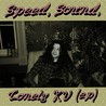 Speed, Sound, Lonely KV [EP] Image