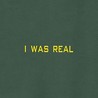I Was Real Image