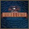 Divided & United: Songs of the Civil War