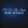 Dear Science, Image