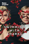 Swimming with Sharks: Season 1