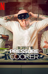 Pressure Cooker: Season 1