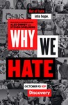 Why We Hate: Season 1