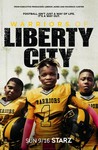 Warriors of Liberty City: Season 1