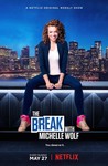 The Break with Michelle Wolf Image