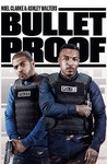 Bulletproof (2019)