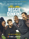The Fall and Rise of Reggie Dinkins: Season 1
