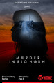 Murder In Big Horn: Season 1