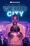 Weird City: Season 1