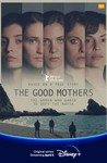 The Good Mothers: Season 1