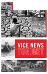 Vice News Tonight: Season 1