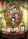 Haunted Hotel: Season 1