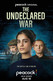 The Undeclared War: Season 1 Image