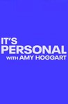 It's Personal With Amy Hoggart