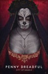 Penny Dreadful: City Of Angels