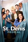 St. Denis Medical: Season 1