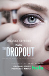 The Dropout