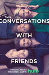 Conversations with Friends: Season 1