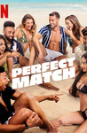 Perfect Match: Season 1