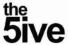 The 5ive