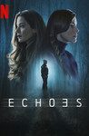 Echoes: Season 1