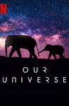 Our Universe: Season 1