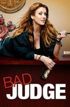 Bad Judge: Season 1