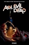 Ash Vs. Evil Dead: Season 1