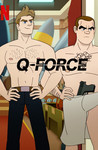 Q-Force: Season 1