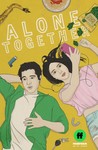 Alone Together: Season 1