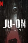 JU-ON: Origins: Season 1