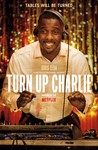 Turn Up Charlie: Season 1