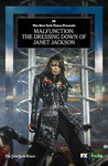 The New York Times Presents: Malfunction: The Dressing Down of Janet Jackson