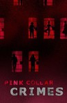 Pink Collar Crimes Image