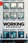 Working: What We Do All Day: Season 1