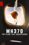 MH370: The Plane That Disappeared: Season 1