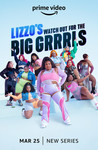 Lizzo's Watch Out for the Big Grrrls: Season 1