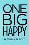 One Big Happy: Season 1