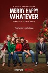 Merry Happy Whatever