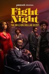 Fight Night: The Million Dollar Heist: Season 1