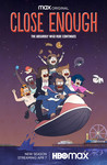 Close Enough: Season 1