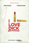 I Love Dick: Season 1